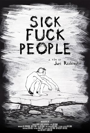 Sickfuckpeople 2013 1