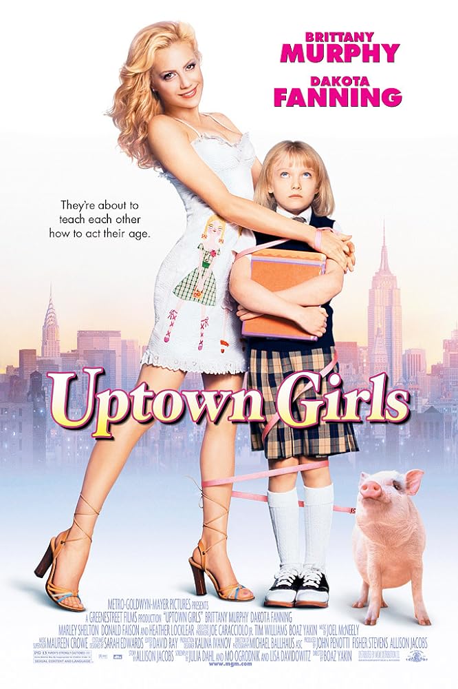 麻辣宝贝 Uptown Girls (2003)