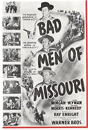 Bad Men of Missouri Poster