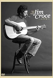 Have You Heard: Jim Croce - Live (Video 2003) - IMDb