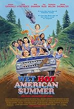 Wet Hot American Summer