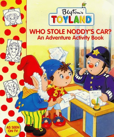 Who Stole Noddy's Car? cover