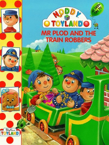 Mr Plod And The Train Robbers book cover