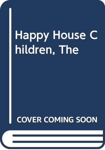 The Happy House Children book cover