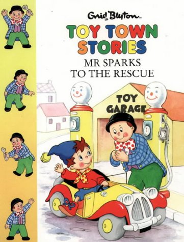 Mr Sparks To The Rescue book cover