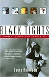 Black Tights: Women, Sport, and Sexuality