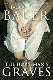 The Horseman’s Graves