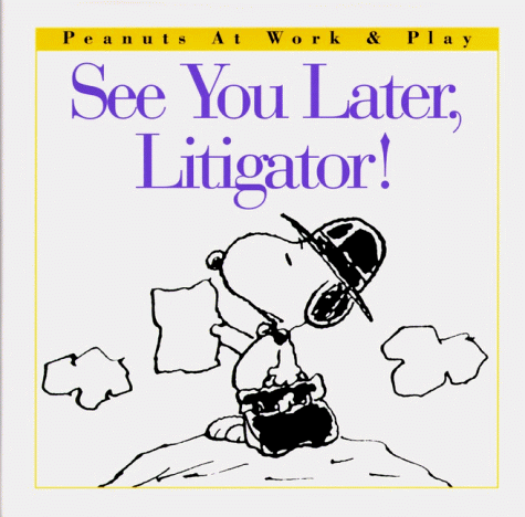 See You Later, Litigator! book cover