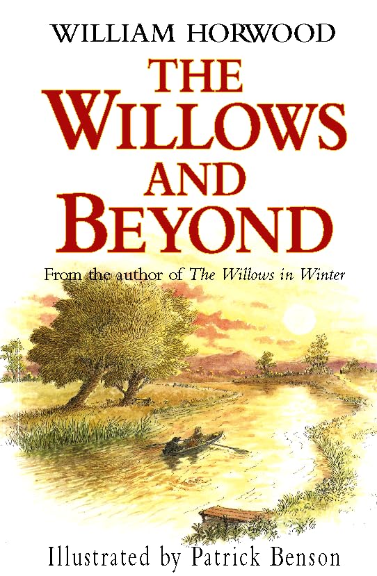 The Willows and Beyond