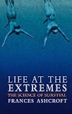 Life At The Extremes