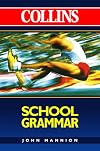 Collins School Grammar: Collins Cobuild Reference Grammar