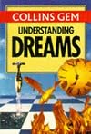 Collins Gem Understanding Dreams (Collins Gems)