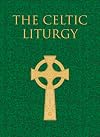A Celtic Liturgy