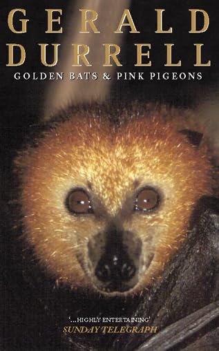 Golden Bats & Pink Pigeons book cover
