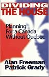 Dividing the house: Planning for a Canada without Quebec
