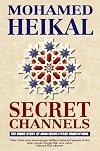 Secret Channels: The Inside Story of Arab-Israeli Peace Negotiations