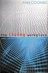 The Living Workplace