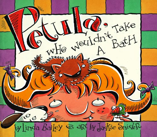 Petula, Who Wouldn't Take a Bath book cover
