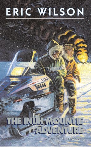 The Inuk Mountie Adventure book cover