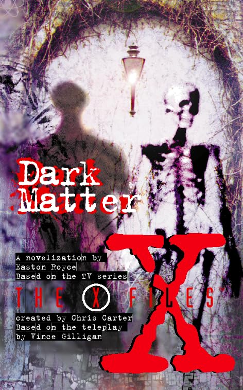 Dark Matter (By: Easton Royce) cover