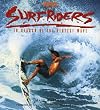 SurfRiders: In Search of the Perfect Wave