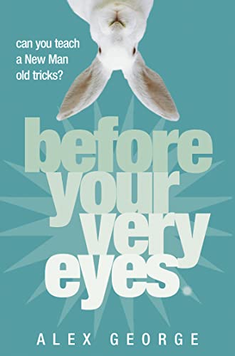 Before Your Very Eyes book cover