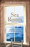 Sea Room: An Island Life in the Hebrides