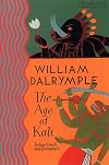 The Age of Kali: Indian Travels and Encounters