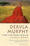 The Ukimwi Road: From Kenya to Zimbabwe