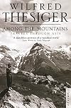 Among the Mountains: Travels Through Asia