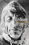 Life at the Extremes: The Science of Survival