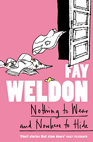 Nothing to Wear and Nowhere to Hide book cover