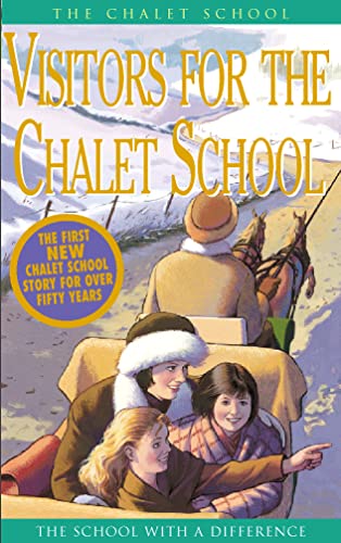 Visitors for the Chalet School book cover