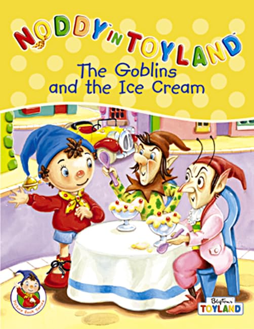 The Goblins And The Ice Cream book cover