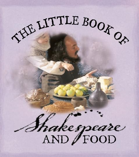 The Little Book of Shakespeare and Food (As: Domenica de Rosa) cover