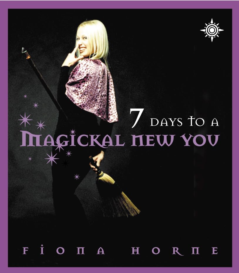 Seven Days to a Magickal New You book cover