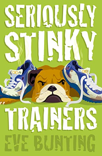 Seriously Stinky Trainers (Short Story) book cover