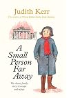 A Small Person Far Away