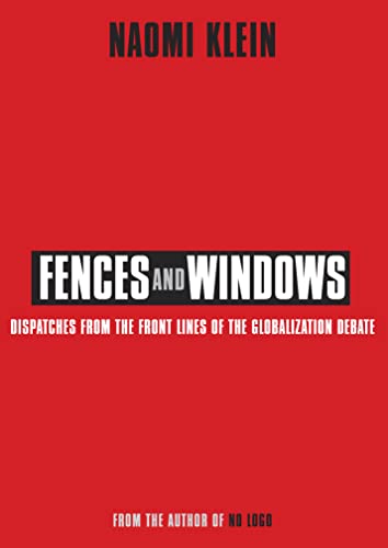 Fences and Windows: Dispatches from the Frontlines of the Globalization Debate book cover