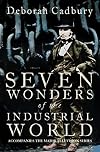 Seven Wonders of the Industrial World