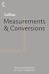Measurements & Conversions: Quick Conversion at Your Fingertips (Collins Dictionary Of . . .)