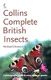 Collins Complete British Insects: A Photographic Guide to Every Common Species (Collins Complete Photo Guides)