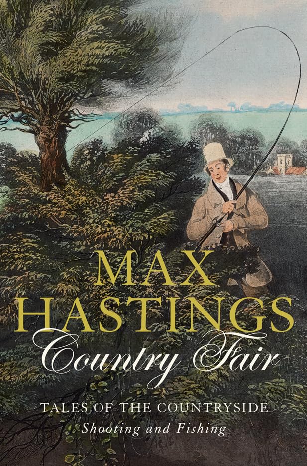 Country Fair: Tales Of The Countryside, Shooting And Fishing book cover
