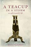 A Teacup in a Storm