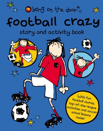 Cover of Football Crazy's Story and Activity Book