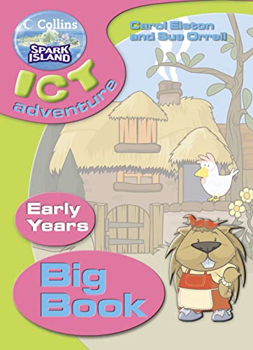 Cover of Collins Spark Island ICT Adventure - Early Years Big Book