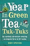 A Year In Green Tea and Tuks-Tuks