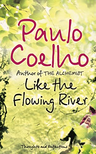 Like the Flowing River: Thoughts and Reflections book cover