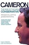 Cameron: The Rise of the New Conservative
