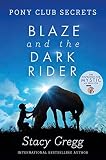 Blaze And The Dark Rider